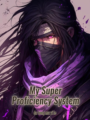 My Super Proficiency System